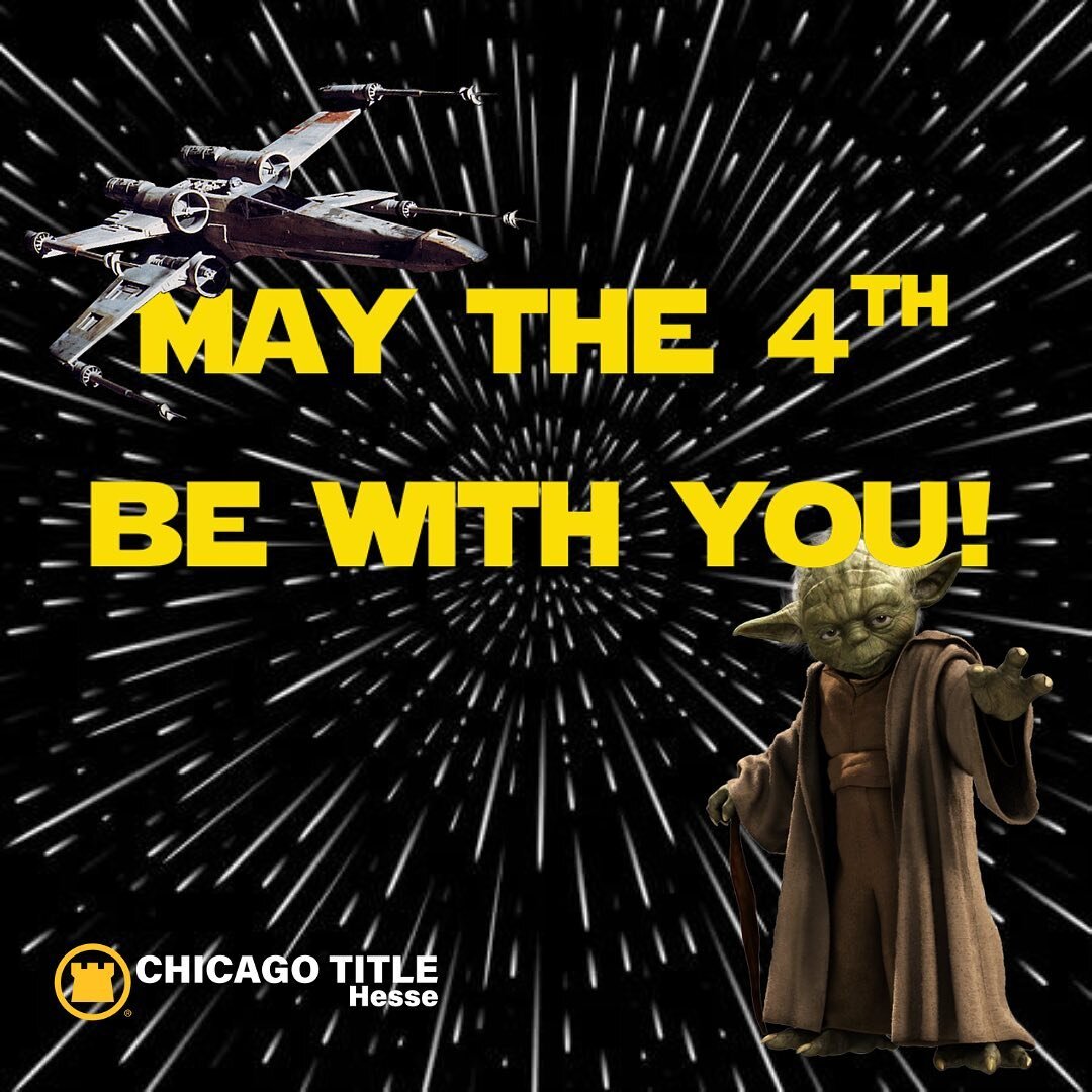 Happy Star Wars Day!!! 
#StarWars #ChicagoTitleHesse