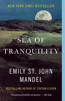 Sci Fi Fantasy Book Club - Sea of Tranquility by Emily St. John Mandel