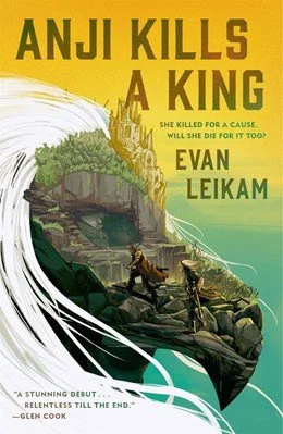 Sci Fi Fantasy Book Club - Anji Kills a King by Evan Leikam