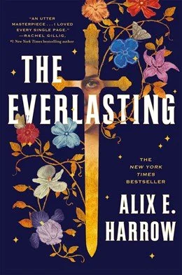 Romance Book Club - The Everlasting by Alix E. Harrow