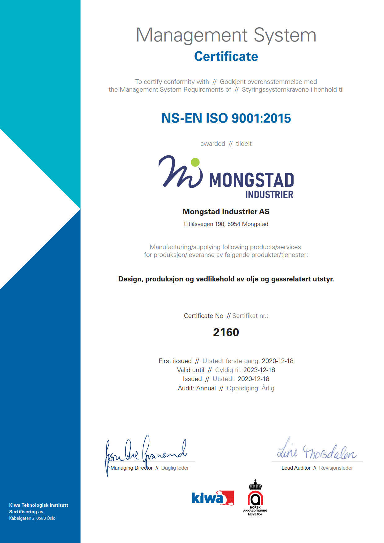 Sertifiseringer — Mongstad Industrier