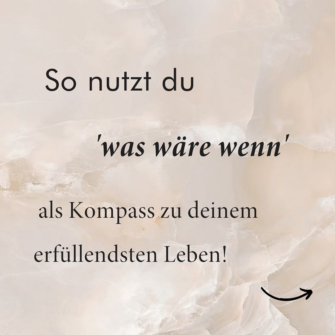 Wie oft fragst du dich, &lsquo;was w&auml;re wenn&rsquo;?

Keine schlechte Frage, oder? Denn sie zeigt, wo dein Herz dich hinzieht.

Das Problem ist das Verharren im: &lsquo;Was w&auml;re wenn&rsquo;, und das Zufriedenstellen mit dem Traum und der Id