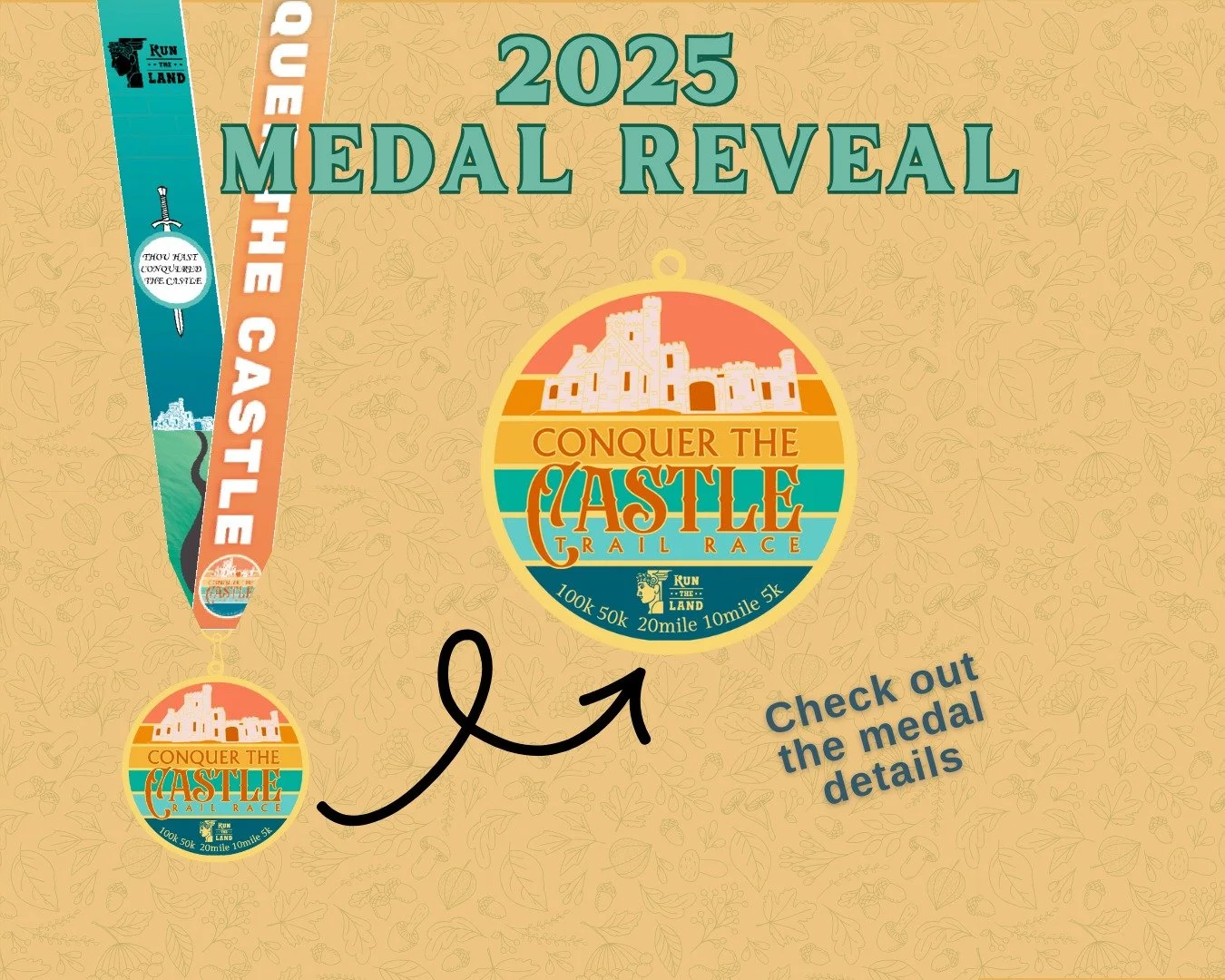 🏰 Hear ye, hear ye! 🏰

Behold the 2025 Conquer the Castle Finisher Medal &mdash; a treasure worthy of every adventurer who braves the trails!

🌅 Sunrise &amp; sunset design &mdash; A tribute to the many hours on foot, from dawn to dusk, especially