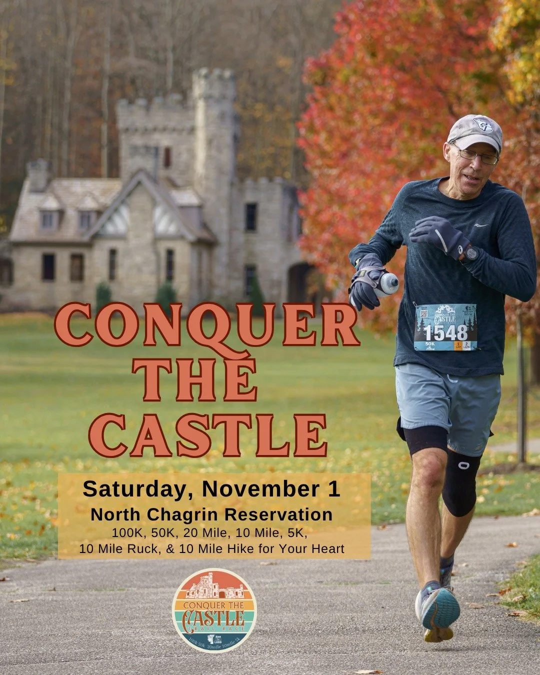 🏰 Spots Are Still Open for Conquer the Castle! ⚔️

Join us this Saturday at North Chagrin Reservation for an unforgettable day on the trails! 🍂

Choose your adventure &mdash; with morning and afternoon race options, there&rsquo;s a distance for eve