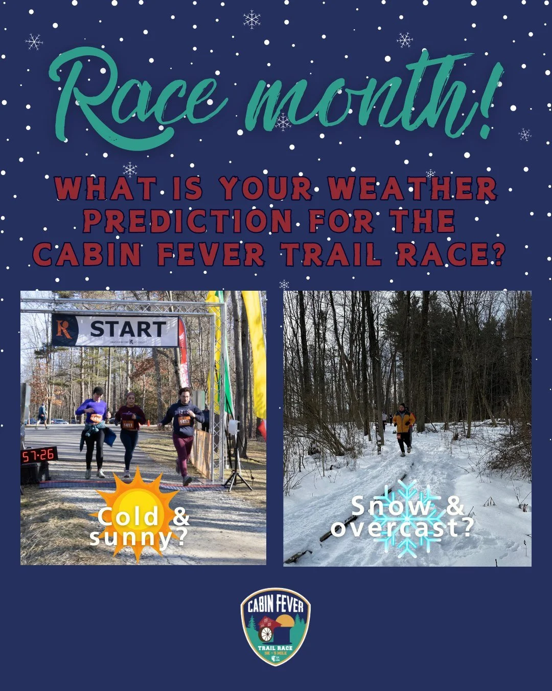 🥳 Race month is here! 🥳

The countdown is on for the #CabinFeverTrailRace! We&rsquo;ll be hitting the beautiful trails of @richfieldhp on Saturday, February 21st. 🌲✨

The big question is... what kind of race day are we in for? Give us your weather