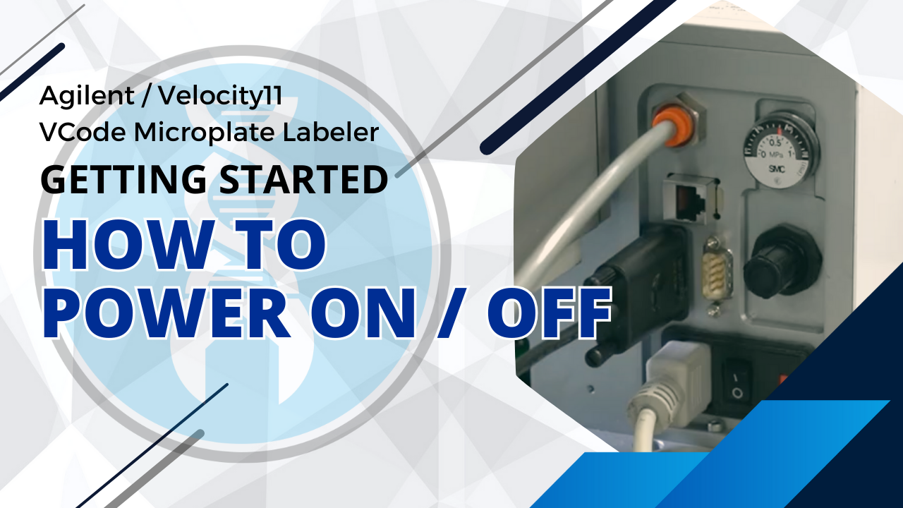 How to Safely Power On/Off Your Agilent/Velocity11 VCode
