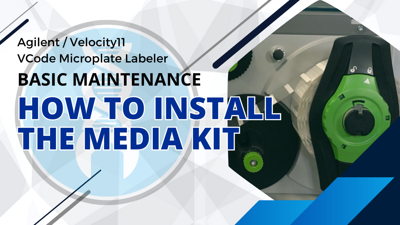 How to Install the Media Kit in an Agilent/Velocity11 VCode Microplate Labeler
