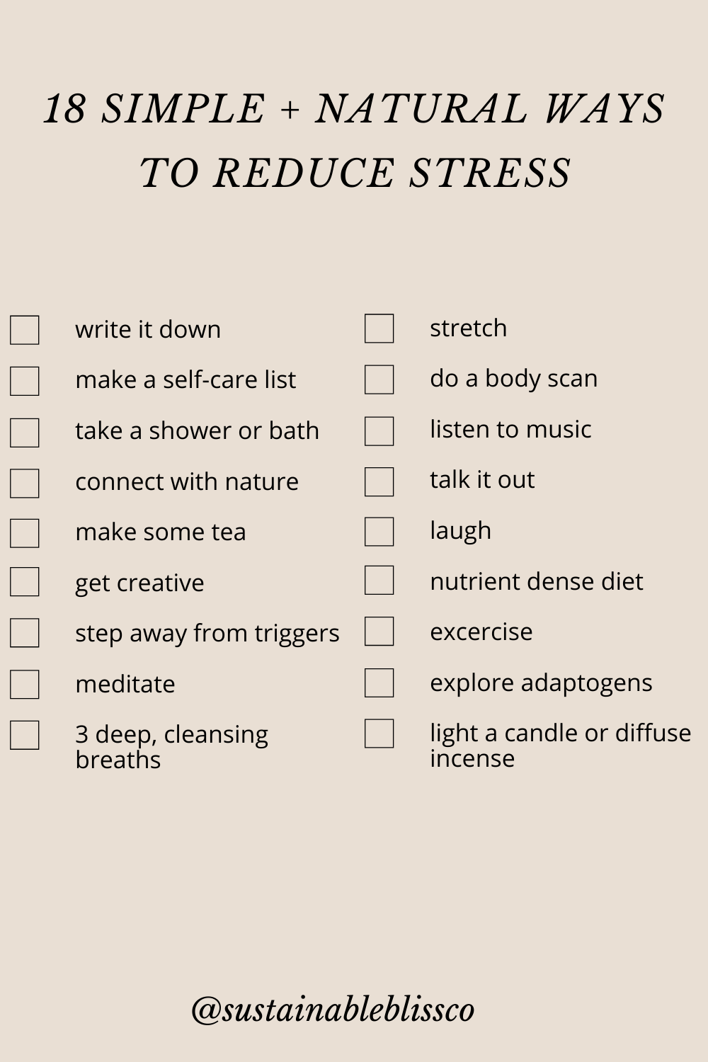 18 Simple and Natural Ways to Reduce Stress — Sustainable Bliss Self