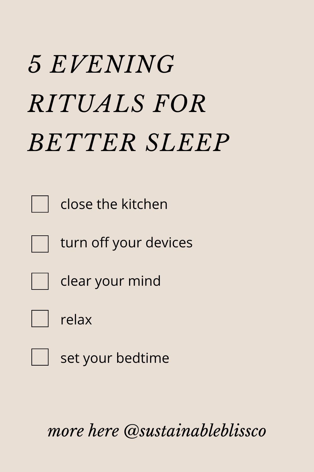 5 Evening Rituals for Better Sleep — Sustainable Bliss | Self-Care and ...
