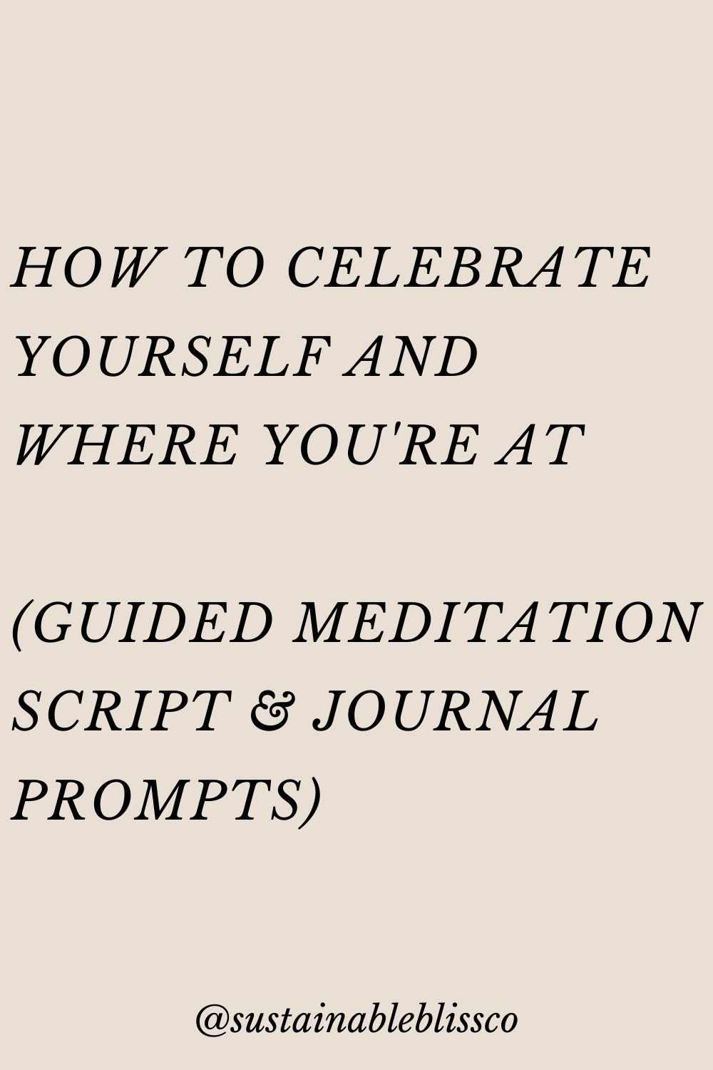 Visual Relaxation Script