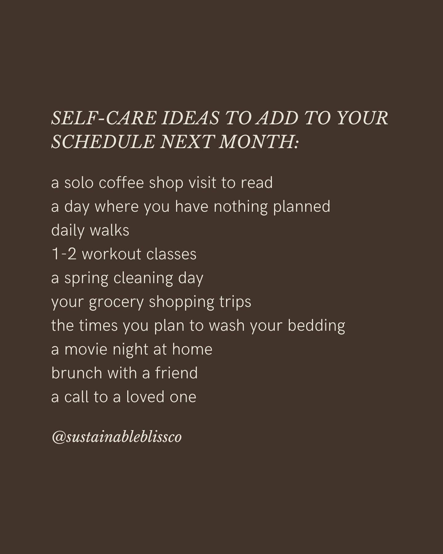 a little inspiration for some self-care ideas to proactively add to your calendar next month 🌸 of course you don&rsquo;t need to do all of these, take what resonates with you in this season of your life ☺️ we&rsquo;ll share more soon!