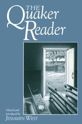 The Quaker Reader
- Jessamyn West, ed.