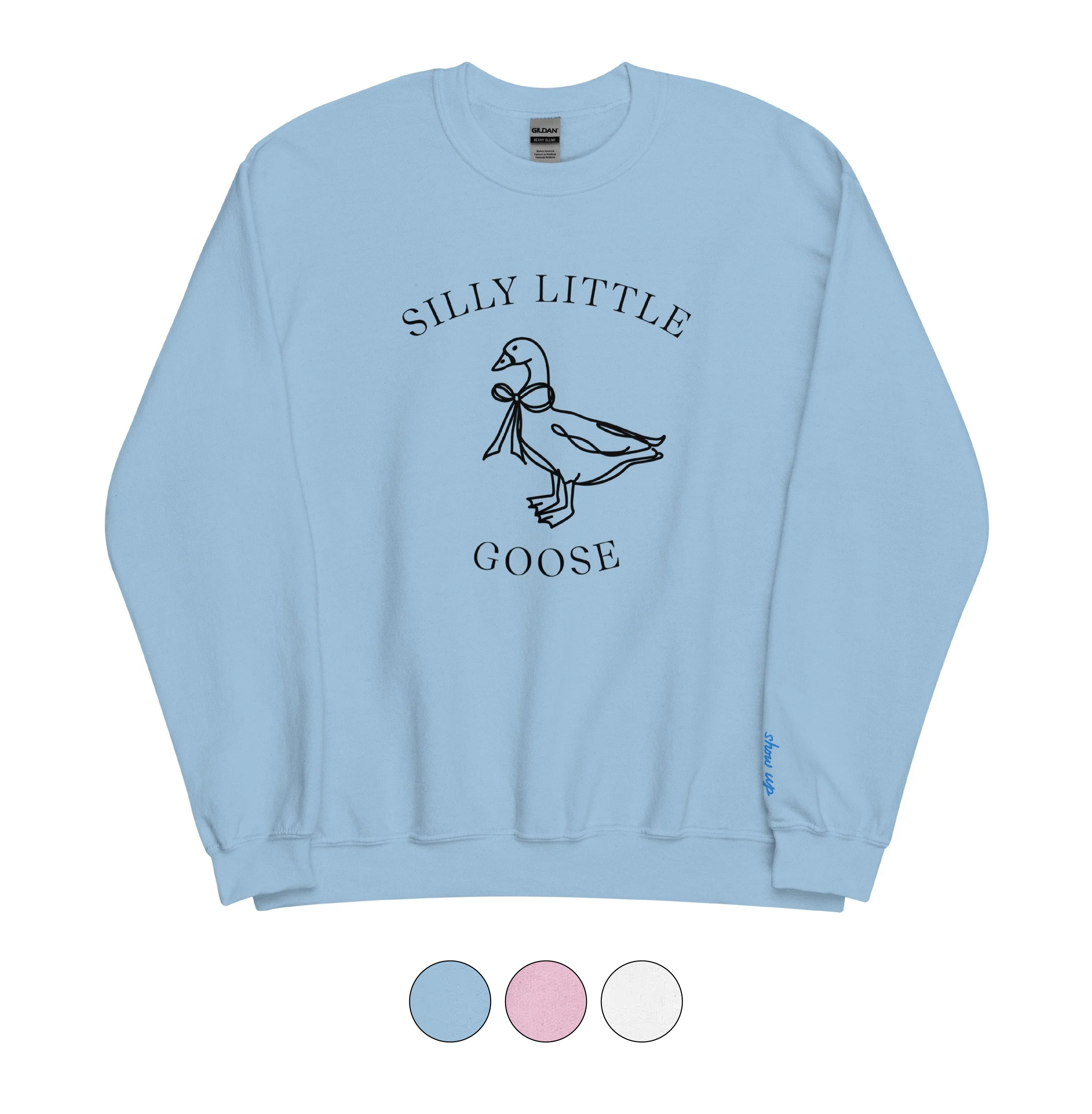 Silly Little Goose Sweatshirt