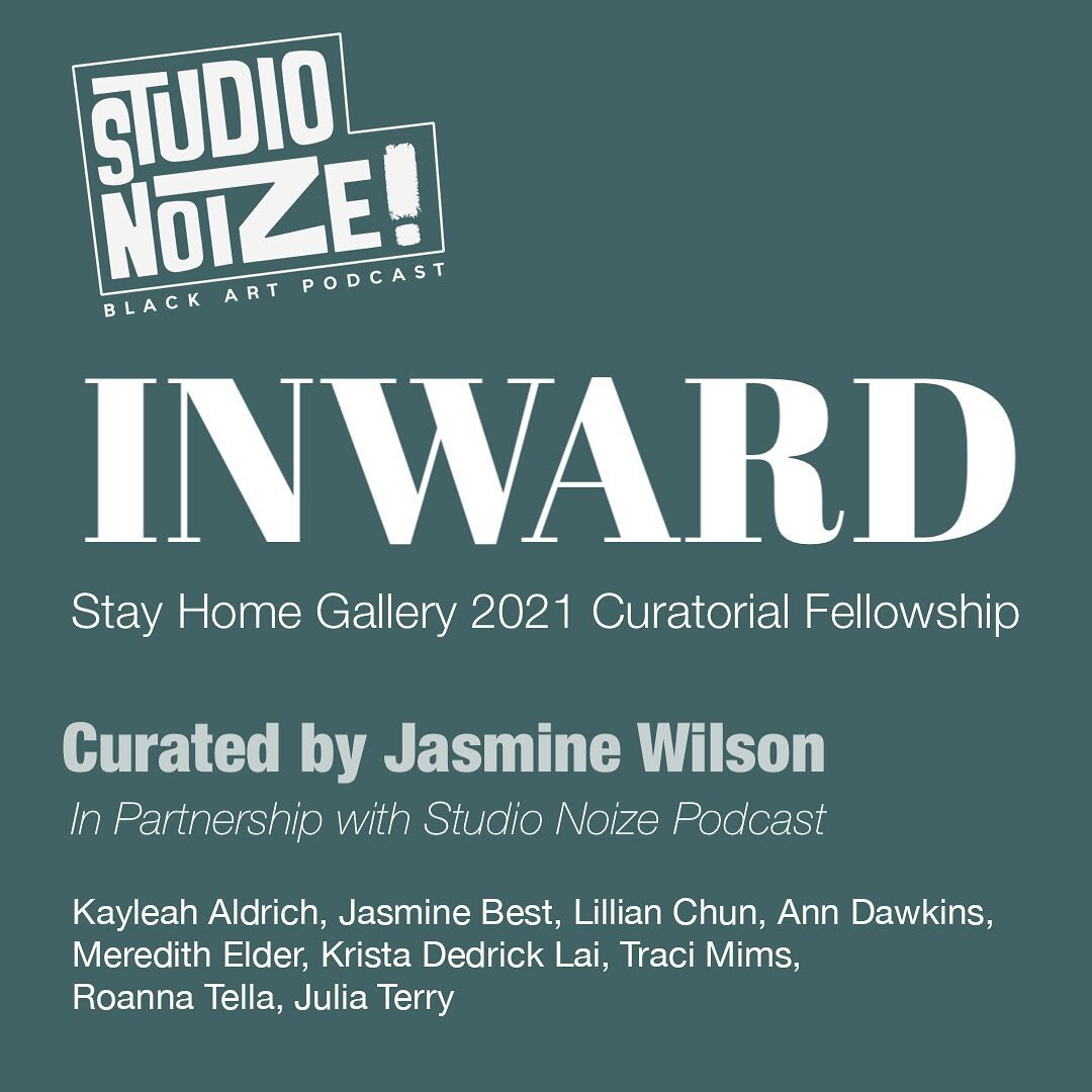 Starting tomorrow we&rsquo;ll have special episodes of Studio Noize in partnership with @stayhomegallery and their 2021 Curatorial Fellowship. 

Inward was curated by Jasmine Wilson @wil.jas and Studio Noize brings you all the artists to give insight