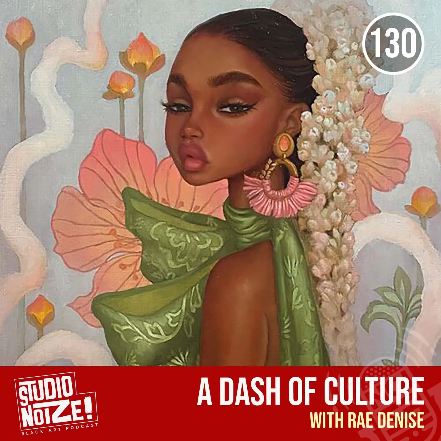 A Dash of Culture w/ painter Rae Denise episode artwork