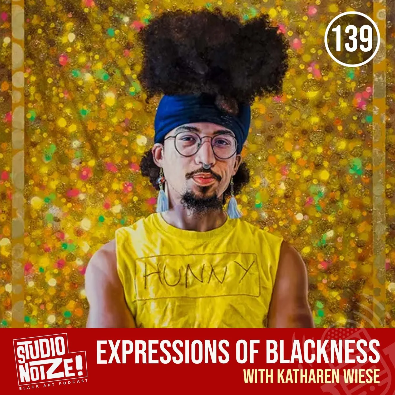 Expressions of Blackness w/ artist Katharen Wiese episode artwork