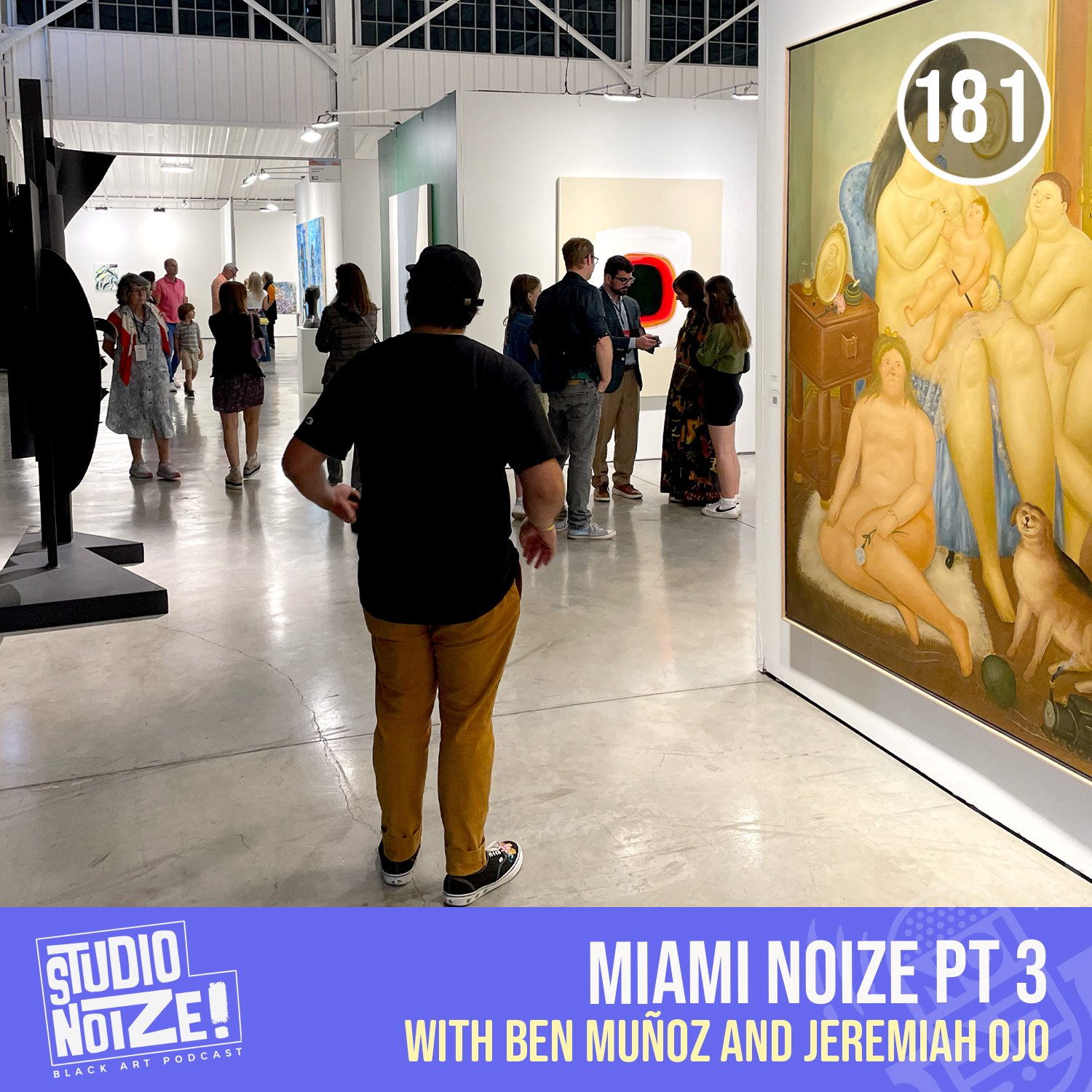 Miami Noize pt 3 w/ Ben Munoz and Jeremiah Ojo episode artwork