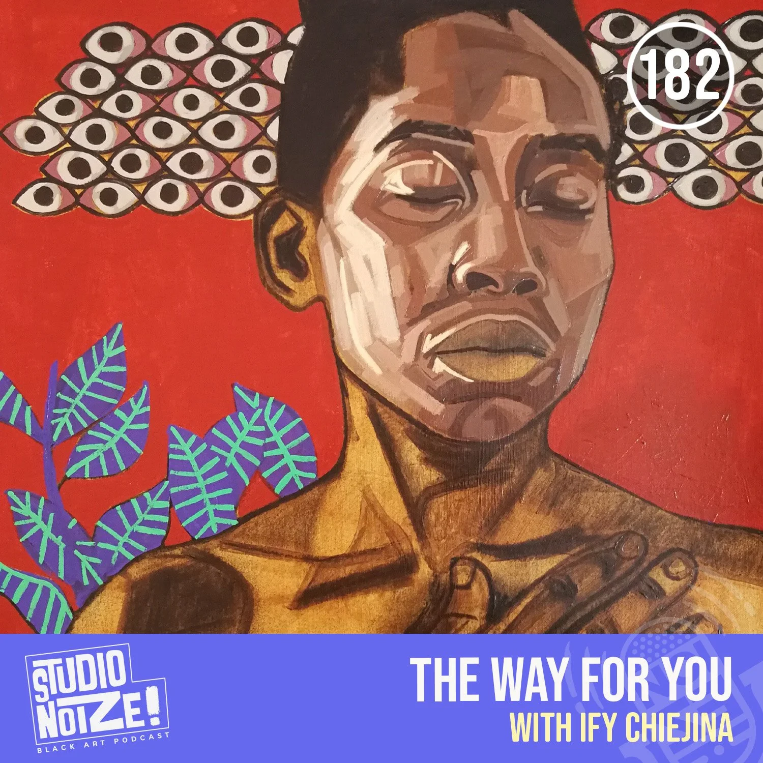 The Way For You w/ artist Ify Chiejina episode artwork