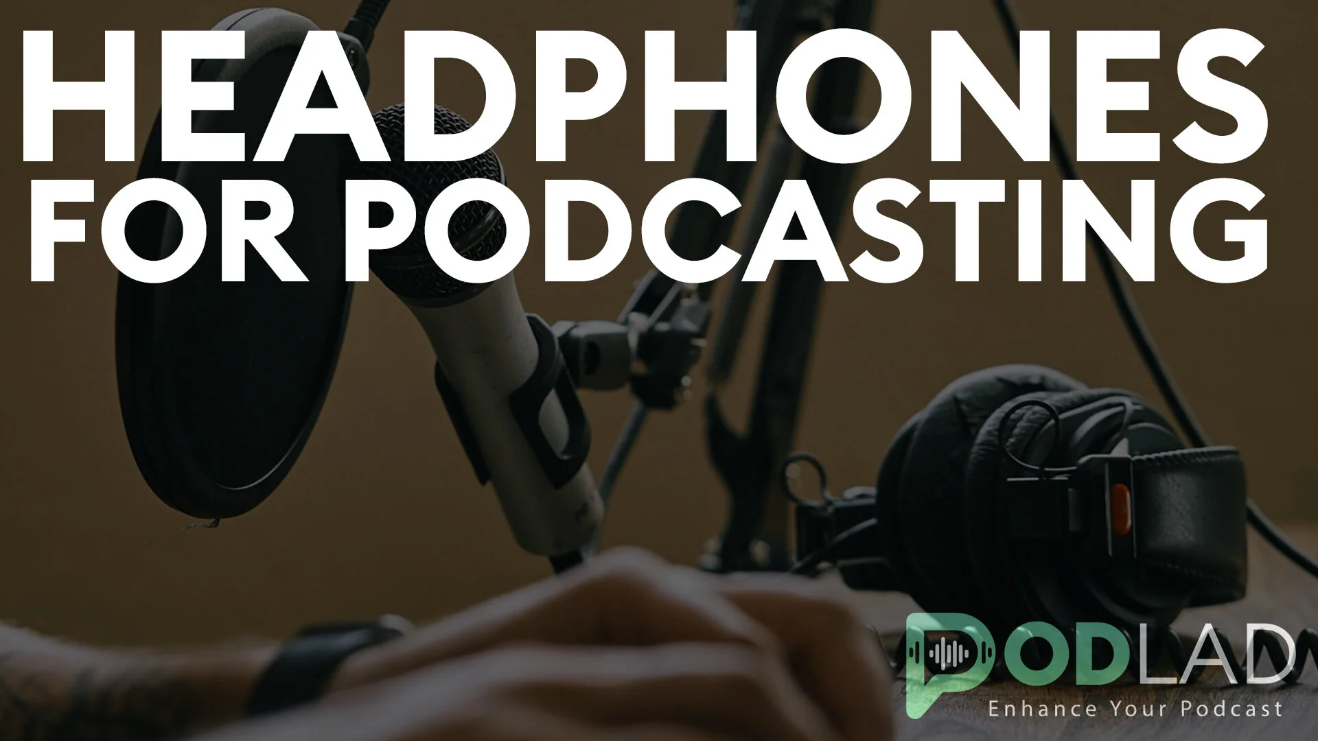 How wearing headphones helps make a Podcast sound better