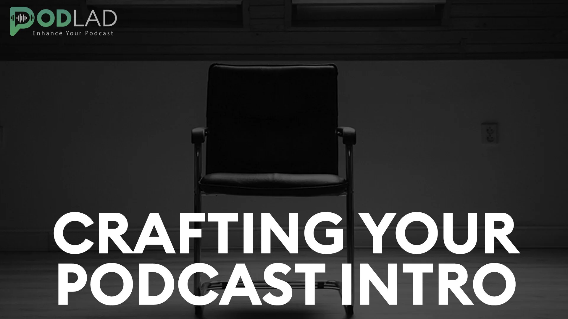 What makes a good Podcast intro
