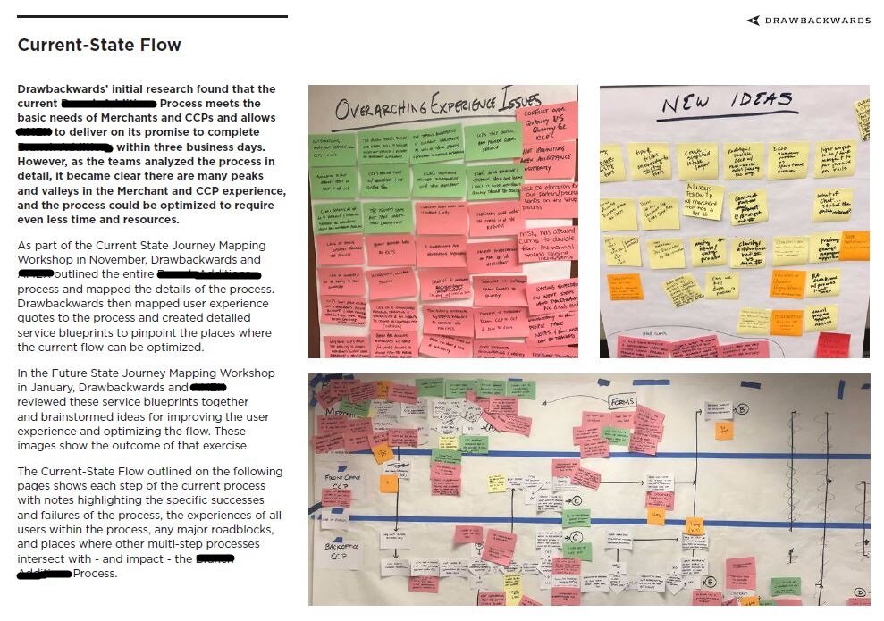 We mapped out the current state side-by-side with the client...