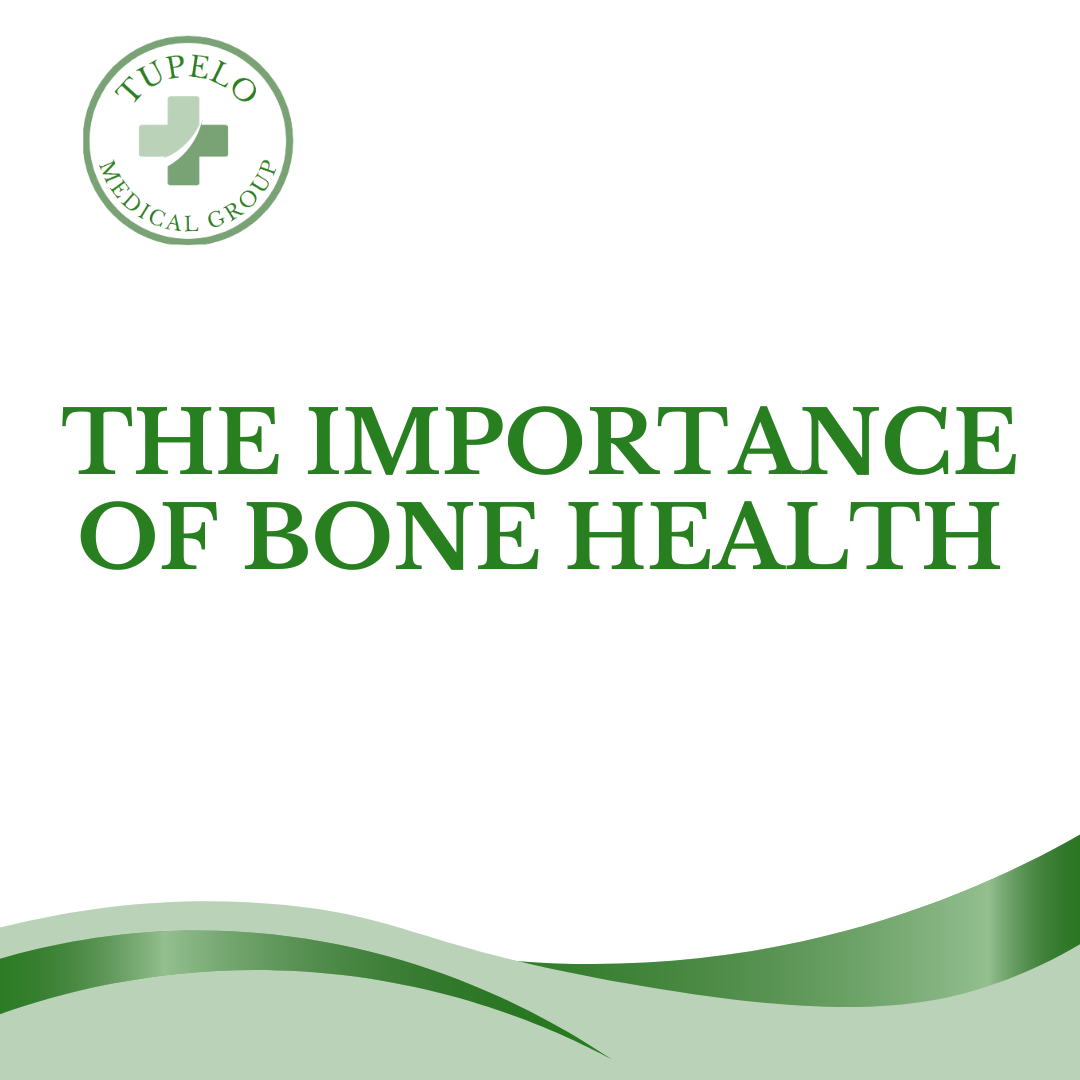 The Importance of Bone Health