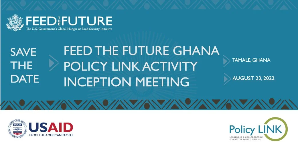 Tamale Ghana Inception meeting Event Confirmation (Copy) — USAID Policy