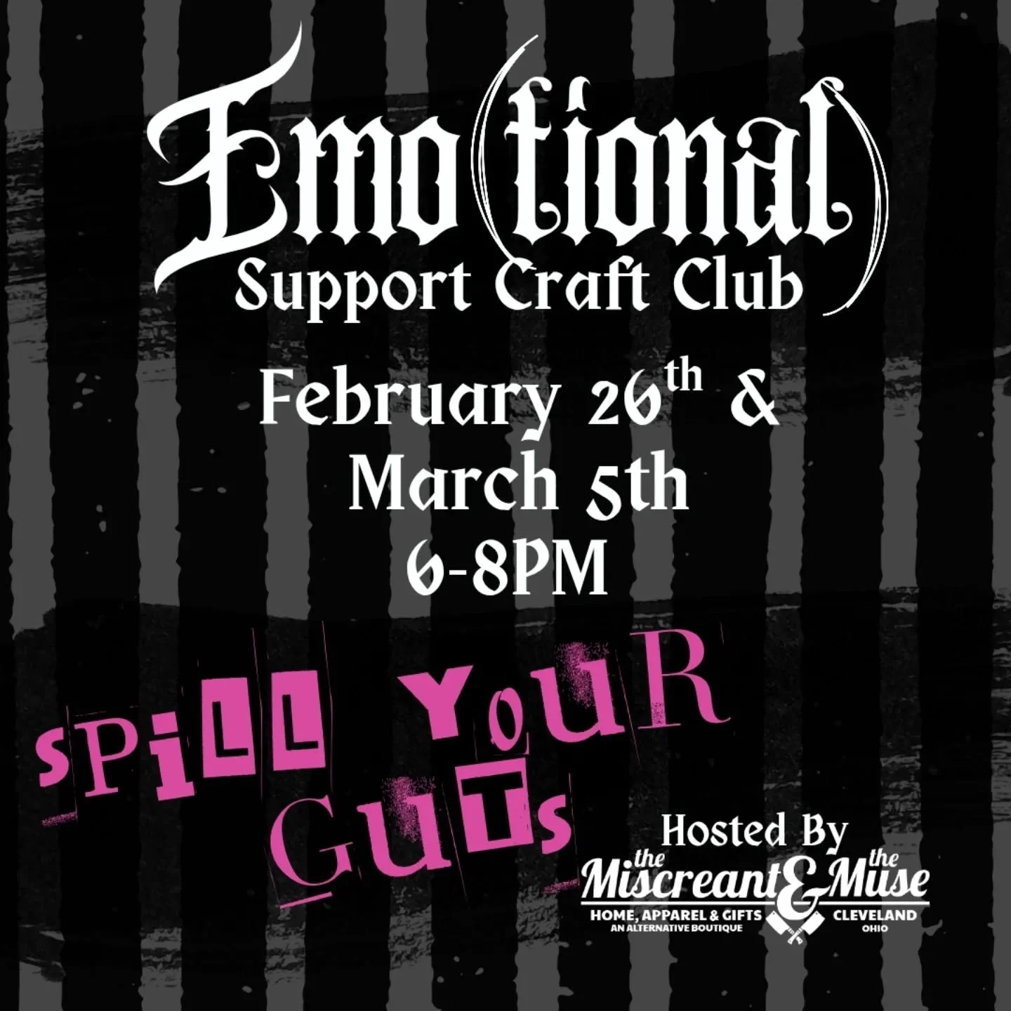 Emo(tional) Support Craft Club - Spill Your Guts