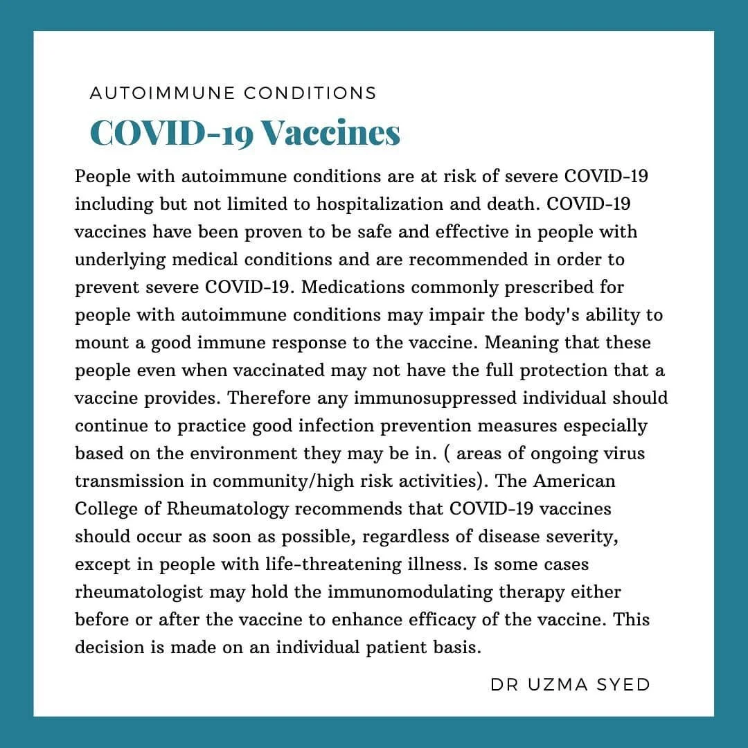 I get asked about autoimmune conditions &amp; COVID-19 vaccines frequently.

People with autoimmune conditions are at risk of severe COVID-19 including but not limited to&nbsp; hospitalization and death. COVID-19 vaccines have been proven to be safe 