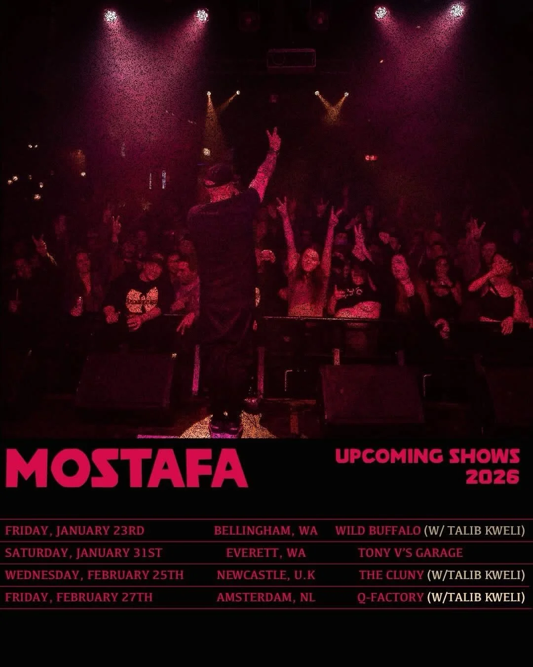 Been great to see you all so far I missed you too 🫶🏽

Everett, WA this Saturday at Tony V&rsquo;s

Newcastle, U.K Feb 25th and Amsterdam, NL Feb 27th

Tickets at link in bio for the last two ✌🏽

#hiphop #mostafa #show #concert #live