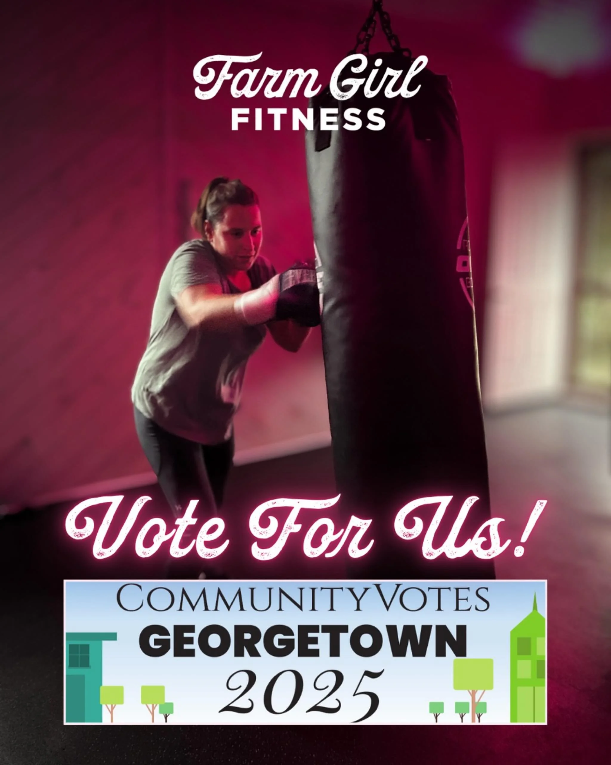 Help us celebrate movement, strength, and community! Farm Girl Fitness is nominated in multiple categories for the Community Georgetown Votes:

Fitness Centres &amp; Gyms

Personal Trainer

Boxing

Yoga &amp; Meditation

Pilates

If we&rsquo;ve suppo