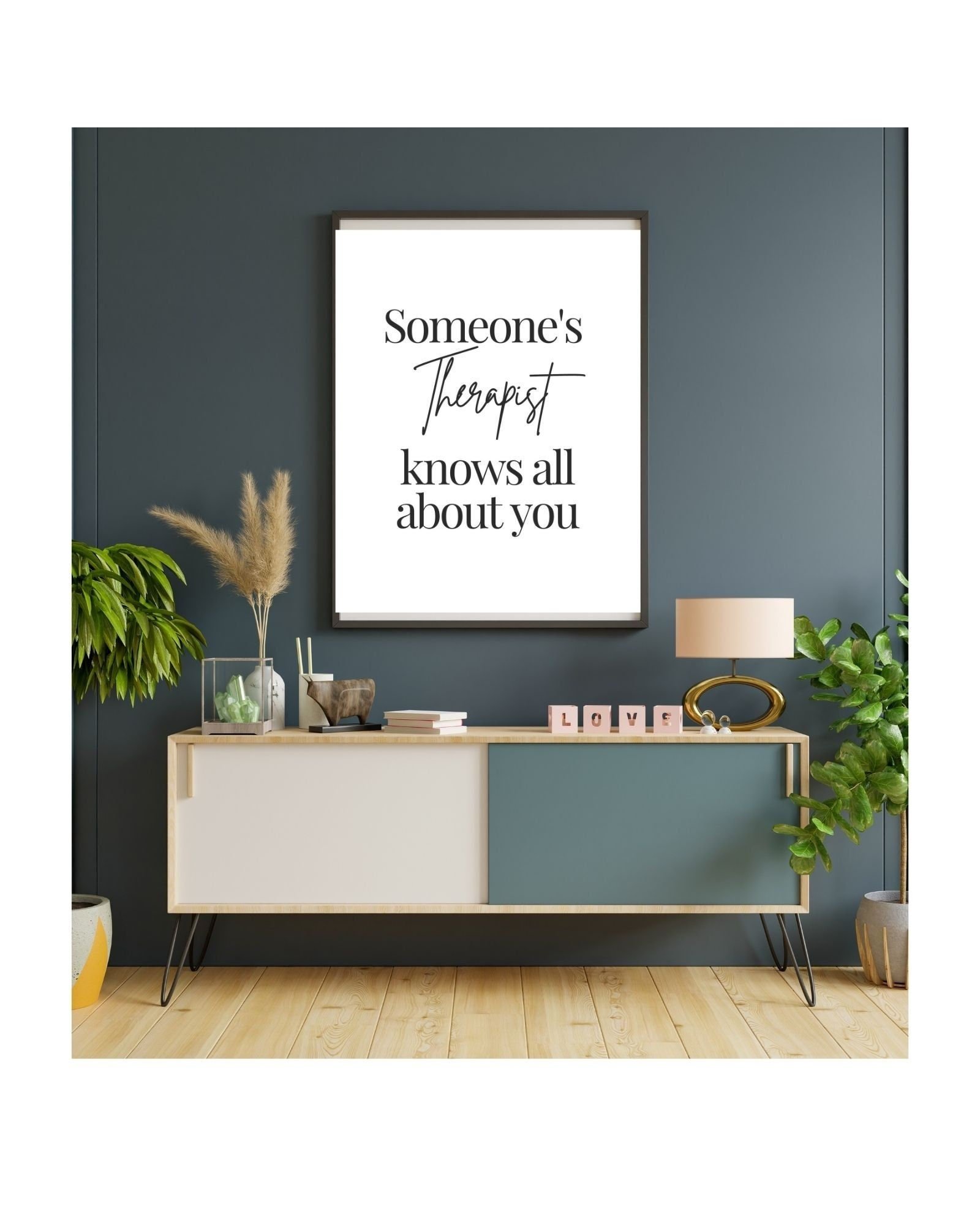 Someone's Therapist Knows about you Poster (white), Therapy/Mental Health/ Office/Wall/Room Decor,Counselor 8x10,11x14,16x20,18x24,&24x30