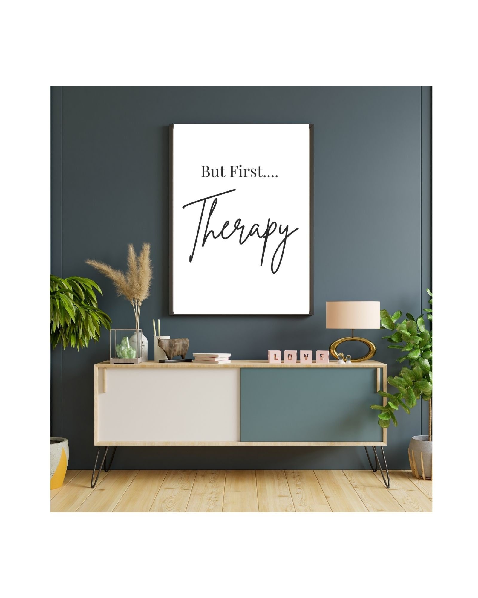 But First Therapy Digital Print Poster(white),Therapy/Mental Health/Office/Humor/Wall/Room Decor, Counselor 8x10,11x14,16x20,18x24,&24x30