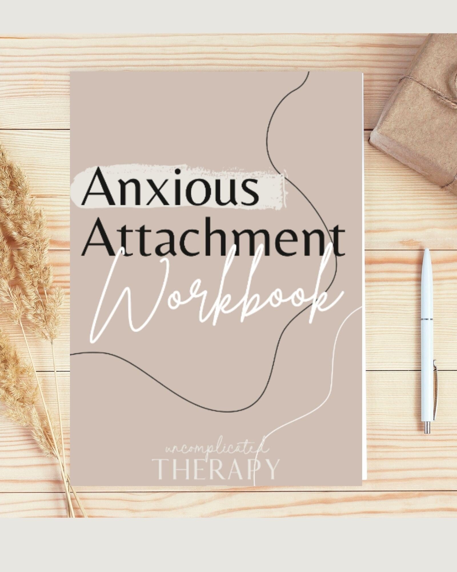 33 Page Anxious Attachment Theory Therapy Workbook For Therapists, Counselors, and Coaches