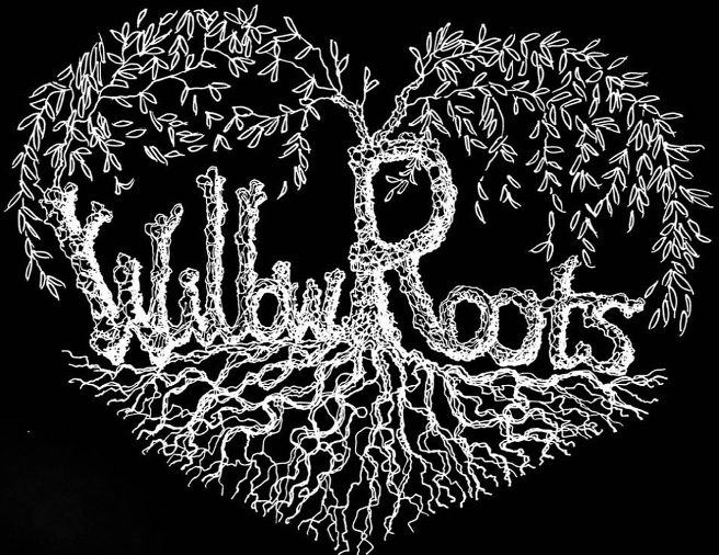 Willow Roots 