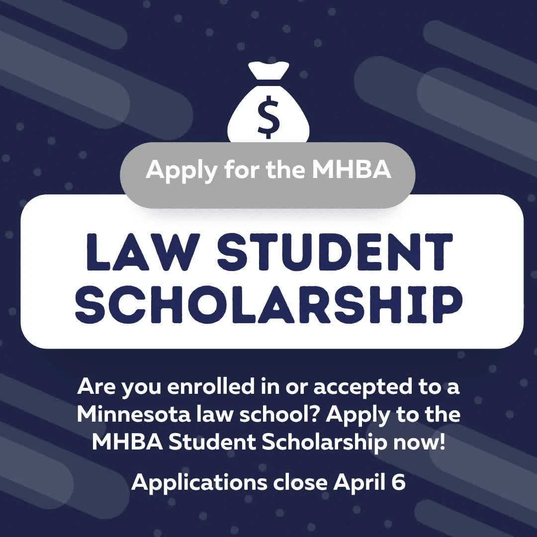 𝐌𝐇𝐁𝐀 𝐒𝐭𝐮𝐝𝐞𝐧𝐭 𝐒𝐜𝐡𝐨𝐥𝐚𝐫𝐬𝐡𝐢𝐩 𝐎𝐩𝐩𝐨𝐫𝐭𝐮𝐧𝐢𝐭𝐲! 🎓

The MHBA Scholarship is now open to students who are currently enrolled in or have been accepted to a Minnesota law school, including LLM and admitted students!

This is a gre
