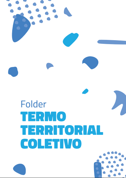 Folder do Termo Territorial Coletivo