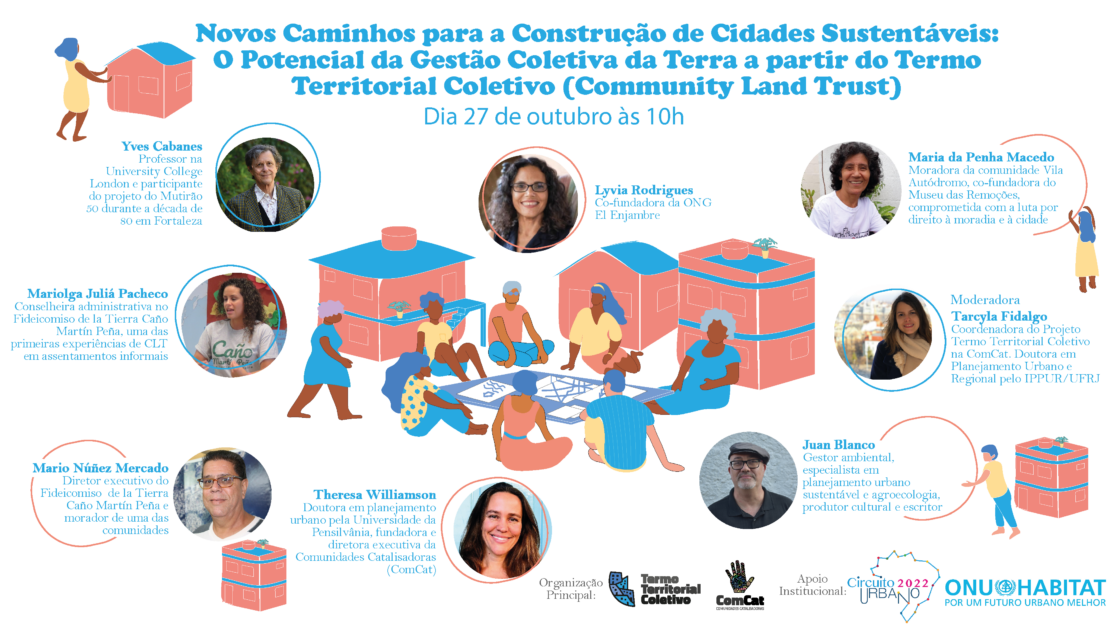 Novos Caminhos para a Construção de Cidades Sustentáveis: O Potencial da Gestão Coletiva da Terra a partir do Termo Territorial Coletivo [LIVE]