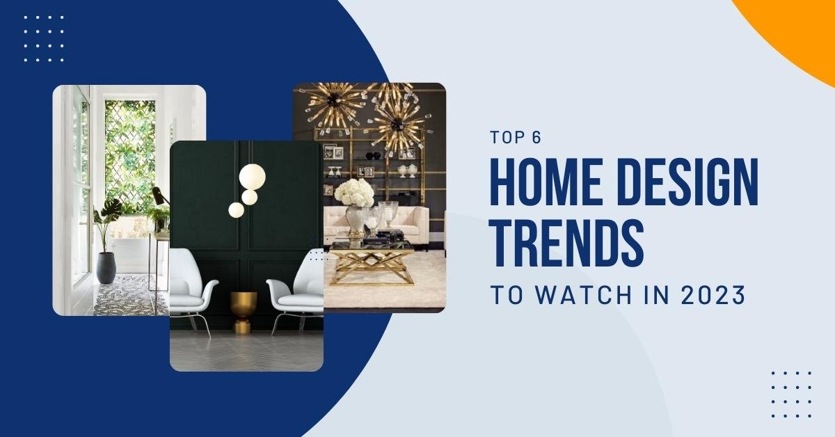 2023 Home Décor and Design Trends
