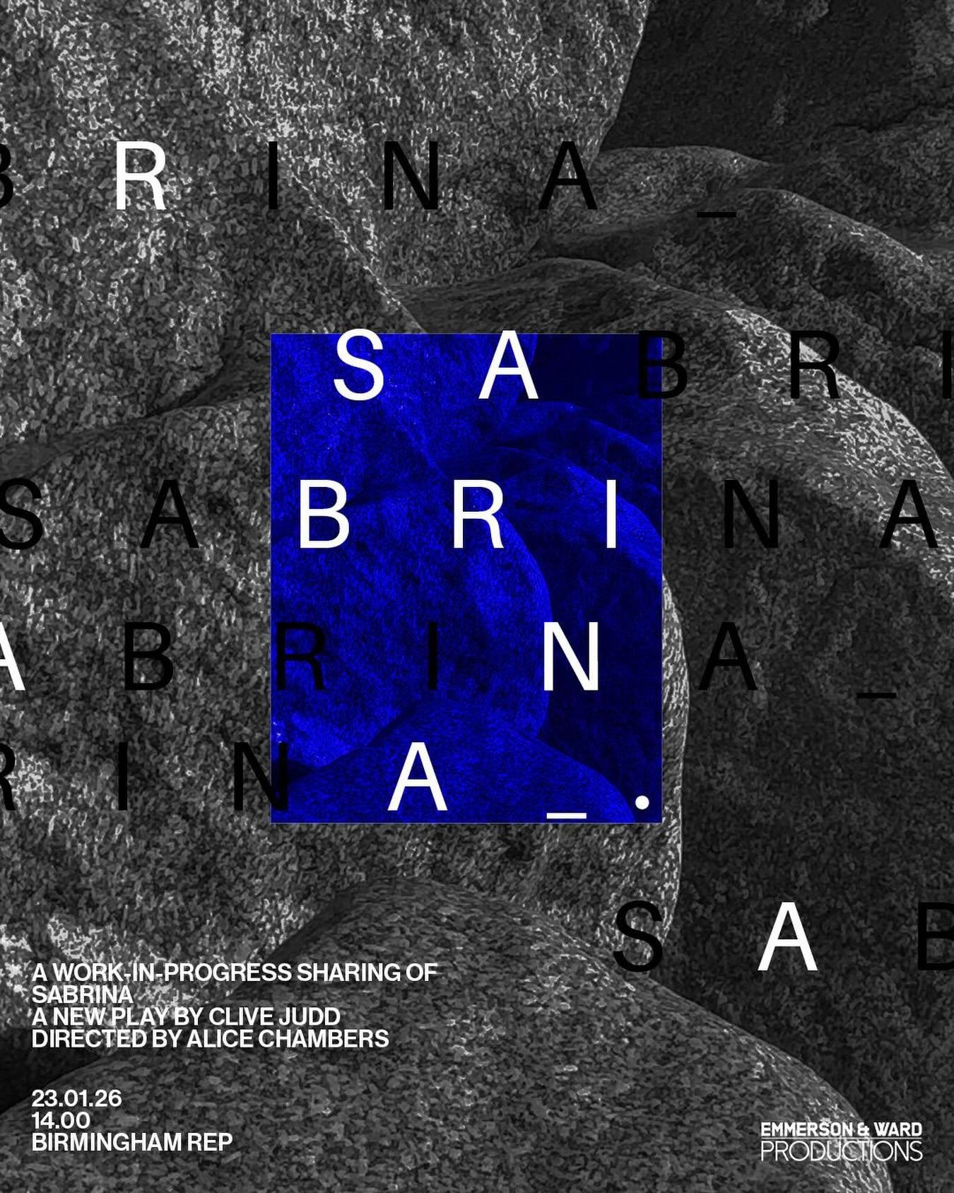 SABRINA By Clive Judd

A new @emmersonandward project being developed in 2026 @therepbirmingham 

&ldquo;I remember you.
Yes.
It&rsquo;s your eyes&hellip;&rdquo;

One afternoon in the West Midlands. And three people are walking. 

Gwen and Lisa are a