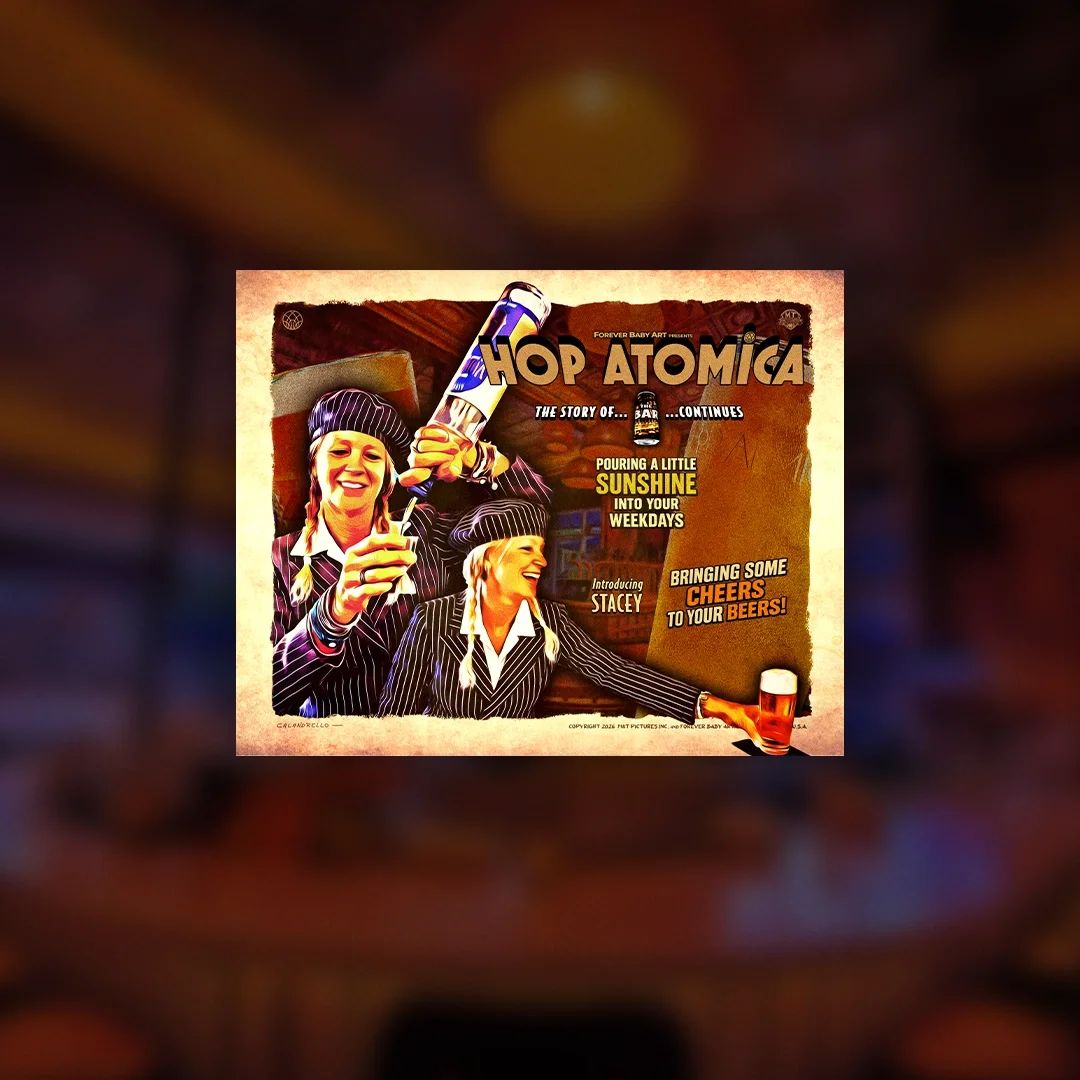 The HOP ATOMICA Pictures: The BAR Continues - Movie Poster Print
