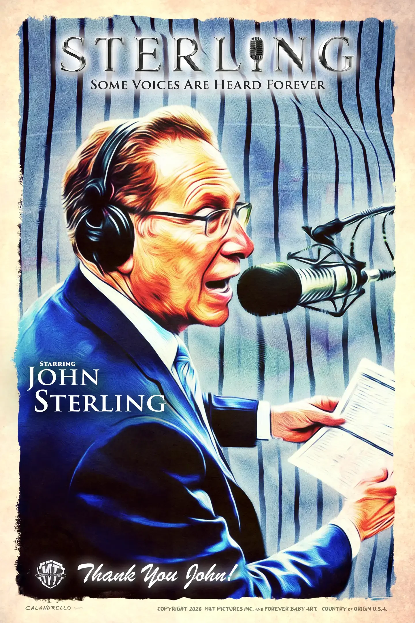 A colorful illustrated poster of John Sterling, a radio announcer, speaking into a microphone while holding a paper. The poster features the text 'Sterling, Some Voices Are Heard Forever,' and a message of gratitude 'Thank You John!' at the bottom.
