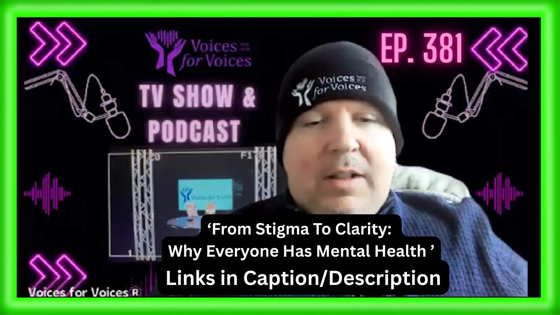 From Stigma To Clarity: Why Everyone Has Mental Health | Episode 381