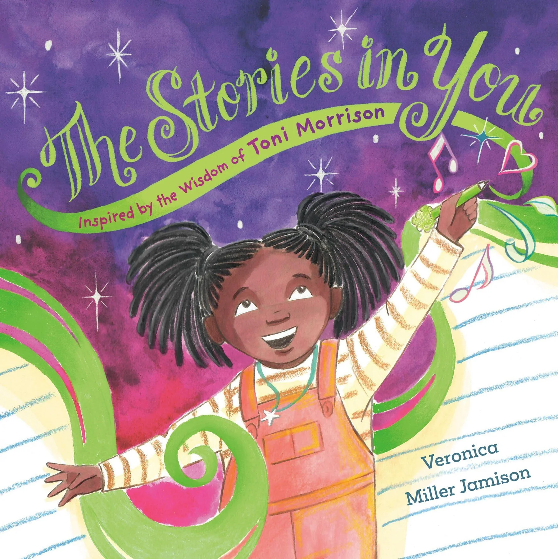 Illustration of a young girl with dark skin and black, curly hair in pigtails, smiling and pointing upward with her right hand. She is wearing an orange apron over striped shirt. The background is purple with stars and sparkles, and the text reads 'The Stories in You' with a subtitle 'Inspired by the Wisdom of Toni Morrison'.