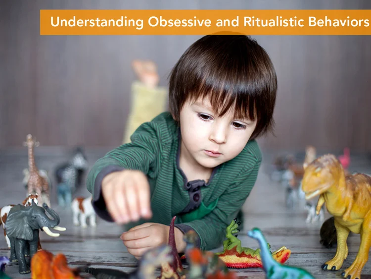 Understanding Obsessive and Ritualistic Behaviors — Behavior Frontiers