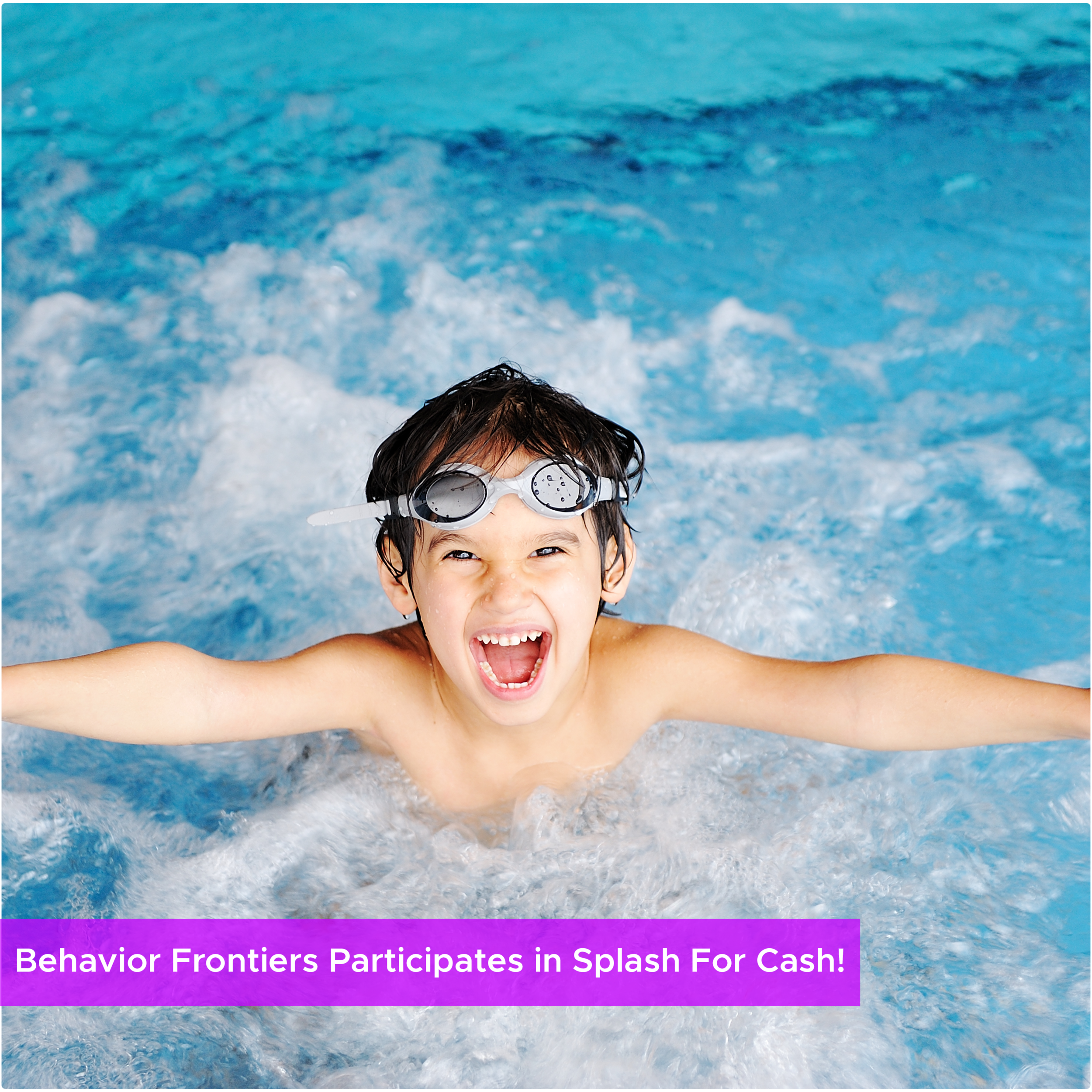 Behavior Frontiers Participates in Splash For Cash!