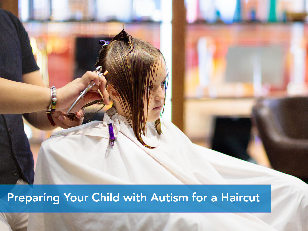 Preparing Your Child with Autism for a Haircut 