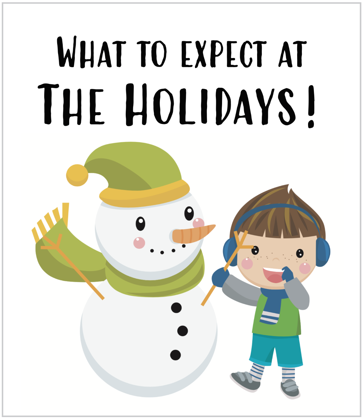Holiday Expectations Guide