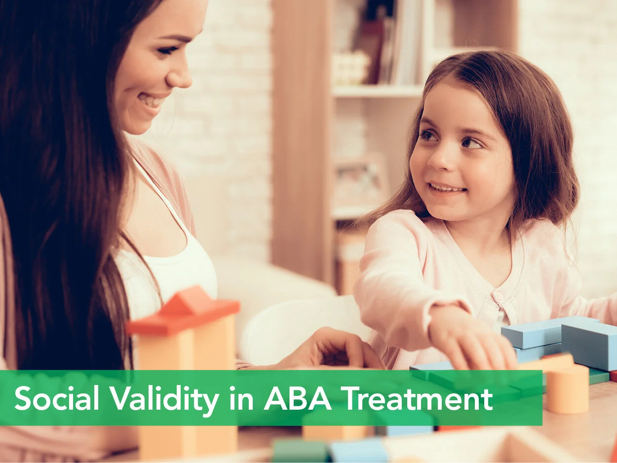 Social Validity in ABA Treatment