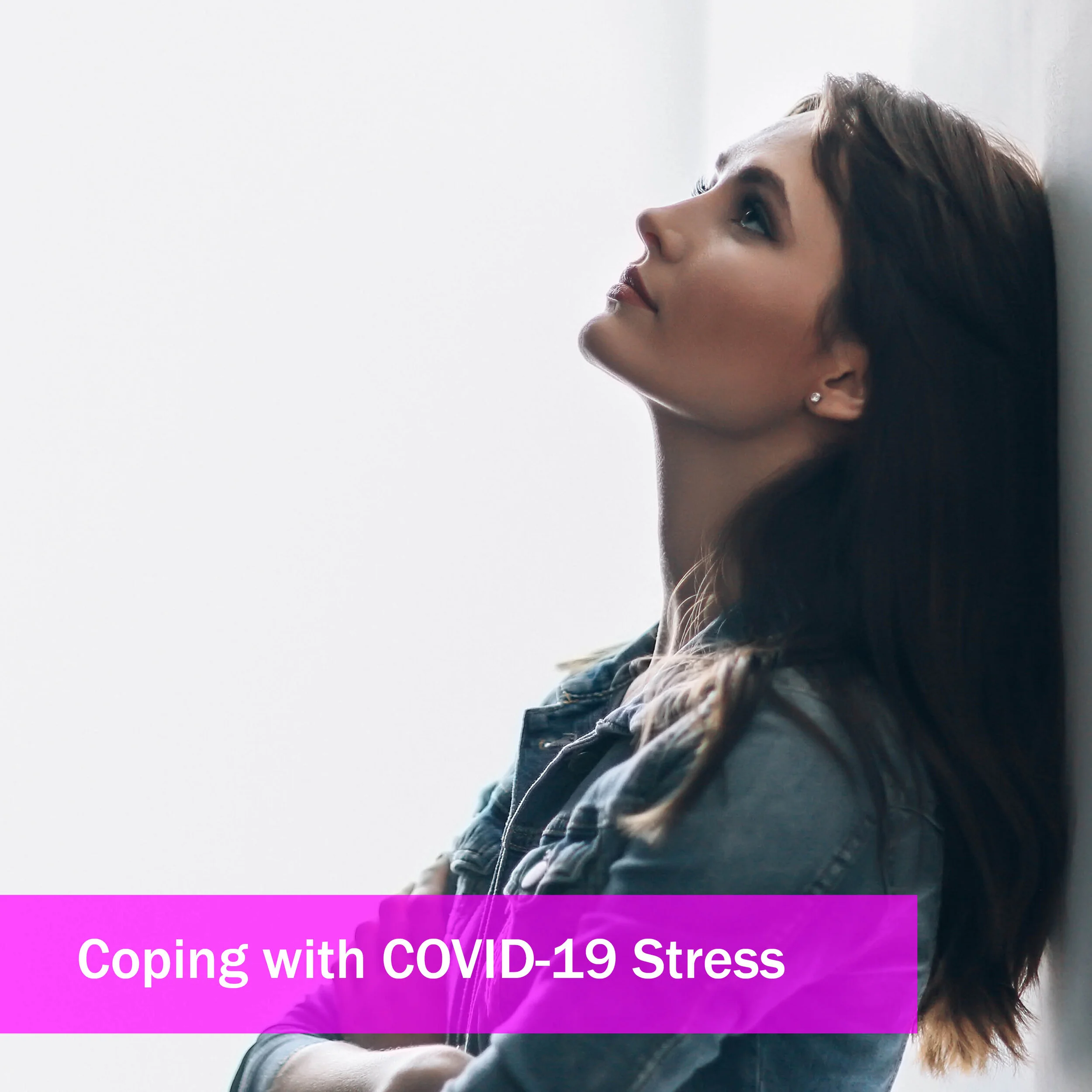 Coping with COVID-19 Stress